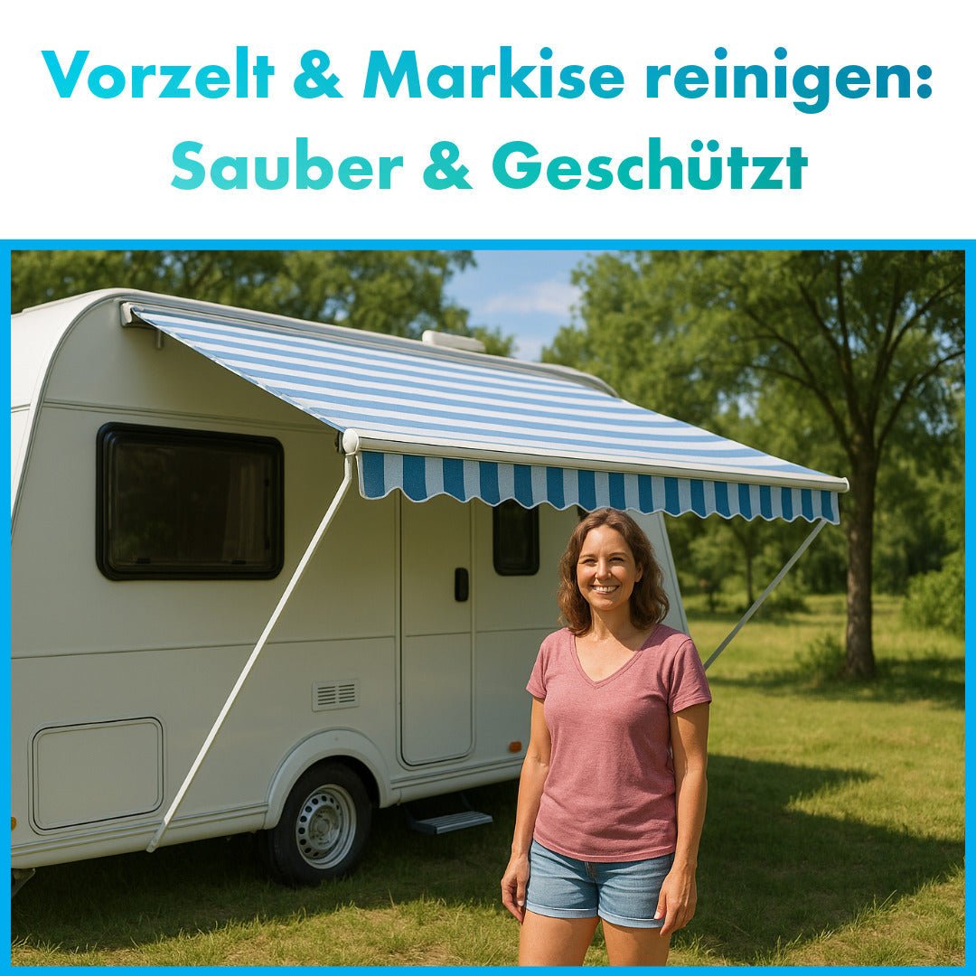 Vorzelt und Markise reinigen bei Wohnwagen & Wohnmobil: Sauber & Geschützt - CLEANOFANT
