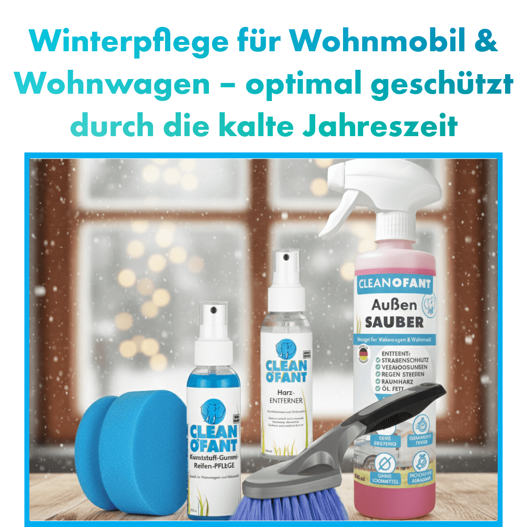 Winterpflege für Wohnmobil & Wohnwagen – optimal geschützt durch die kalte Jahreszeit - CLEANOFANT